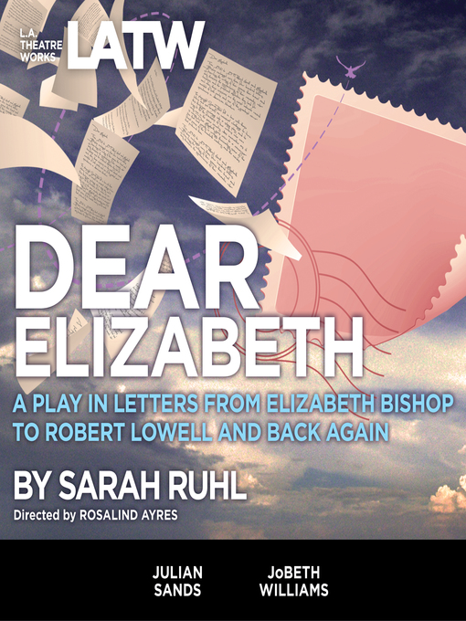 Title details for Dear Elizabeth by Sarah Ruhl - Available